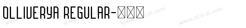 Olliverya Regular字体转换